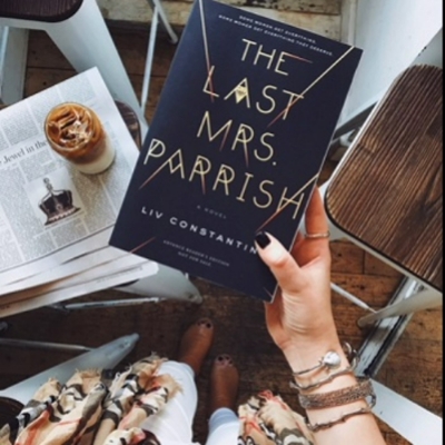 Picture of The Last Mrs. Parrish ( Mrs. Parrish #1 ) ( Book by Liv Constantine ) ( Premium Paper and Matte Cover ) Novel