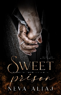 Picture of Sweet Prison (Perfectly Imperfect, #10) by Neva Altaj | Premium Paper | Matte Cover Novel