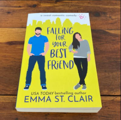 Picture of Falling for Your Best Friend ( Love Clichés #4 ) ( Book by Emma St. Clair ) ( Premium Paper and Matte Cover ) Novel
