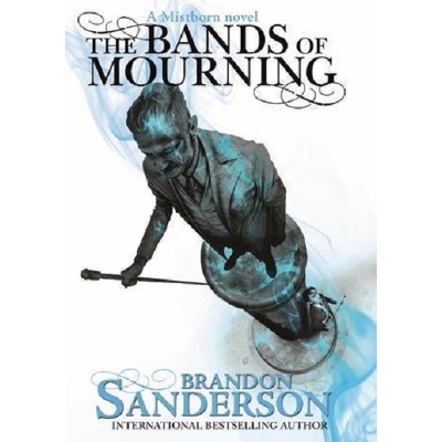 Picture of The Bands of Mourning ( The Mistborn Saga #6 ) by Brandon Sanderson ( Premium Paper and Matte Cover ) Novel
