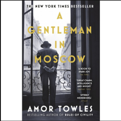 Picture of A Gentleman in Moscow ( Book by Amor Towles ) ( Premium Print and Matte Cover ) Novel