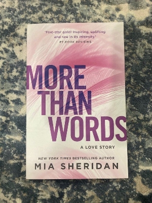 Picture of Premium Quality - More Than Words ( Where Love Meets Destiny #3 ) by Mia Sheridan ( Premium Paper and Matte Cover ) - Couture - High-end Novel