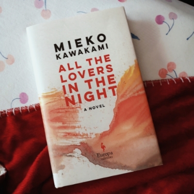 Picture of All the Lovers in the Night ( Book by Mieko Kawakami ) ( Premium Paper and Matte Cover ) Novel