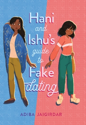 Picture of Hani and Ishu's Guide to Fake Dating by Adiba Jaigirdar | Premium Paper | Matte Cover Novel