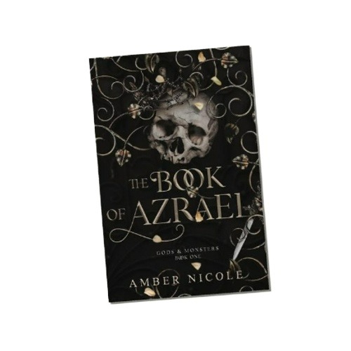 Picture of The Book of Azrael ( Gods and Monsters #1 ) ( Book by Amber V. Nicole ) ( Premium Paper and Matte Cover ) Novel