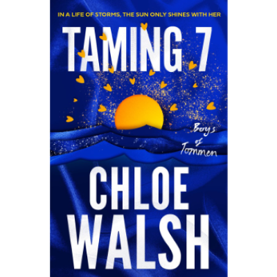Picture of Taming 7 ( Boys of Tommen #5 ) ( Book by Chloe Walsh ) ( Premium Paper and Matte Cover ) Novel