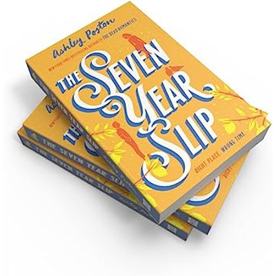 Picture of The Seven Year Slip by Ashley Poston ( Premium Paper and Matte Cover ) Novel