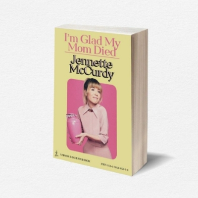 Picture of I'm Glad My Mom Died ( Book by Jennette McCurdy ) ( Premium Paper and Matte Cover ) Novel