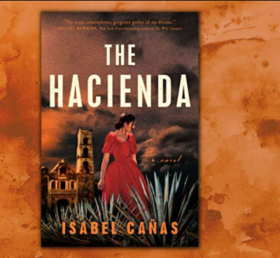 Picture of The Hacienda ( Book by Isabel Cañas ) ( Premium Paper and Matte Cover ) Novel