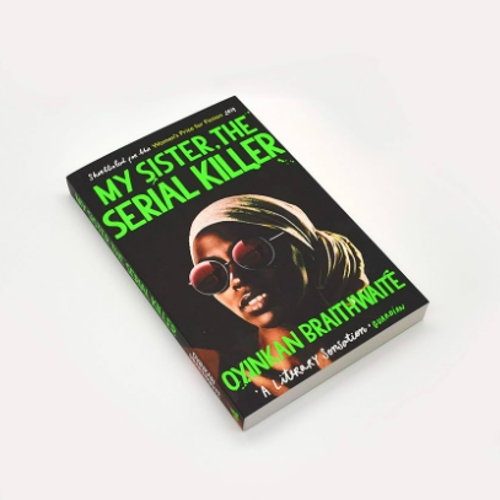 Picture of My Sister, the Serial Killer ( Book by Oyinkan Braithwaite ) ( Premium Paper and Matte Cover ) Novel