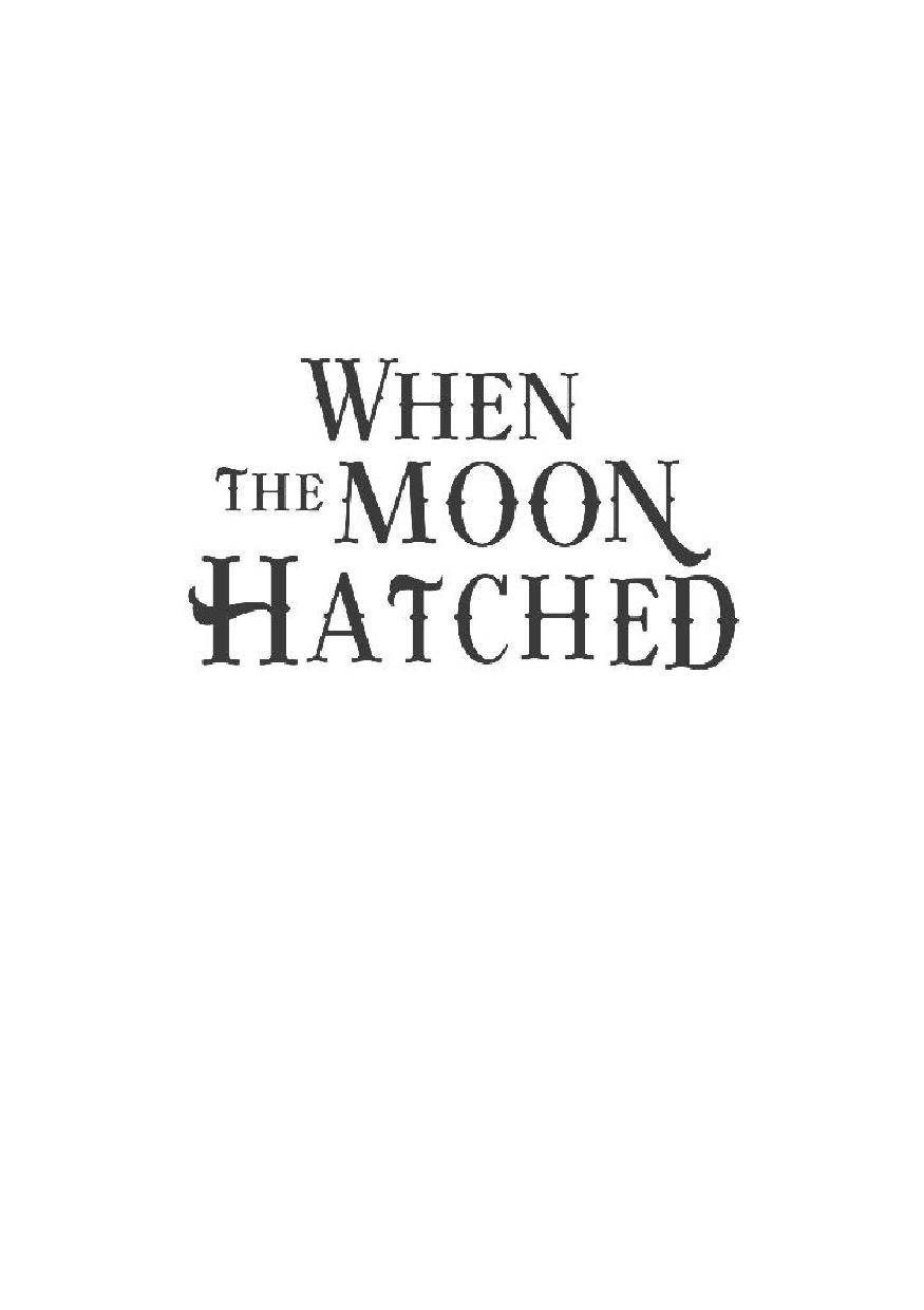 Picture of When the Moon Hatched ( Moonfall Series #1) by Sarah A. Parker | Premium Paper | Matte Cover Novel