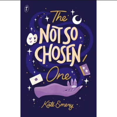 Picture of The Not So Chosen One | Book by Kate Emery | Matte Lamination | Premium Paper | Novel