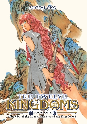 Picture of The Twelve Kingdoms Book 1 - Shadow of the Moon, Shadow of the Sea: Part 1 (Novel) Paperback – July 1, 2025
