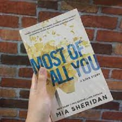 Picture of Most of All You ( Where Love Meets Destiny #2 ) by Mia Sheridan ( Premium Paper and Matte Cover ) Novel