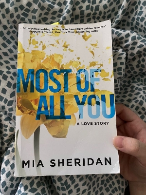 Picture of Most of All You ( Where Love Meets Destiny #2 ) by Mia Sheridan ( Premium Paper and Matte Cover ) Novel