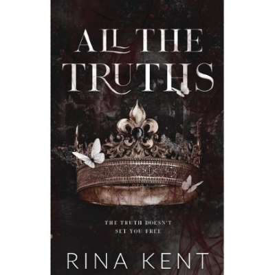 Picture of All the Truths ( Lies & Truths Duet #2 ) ( Book by Rina Kent ) ( Premium Paper and Matte Cover ) Novel