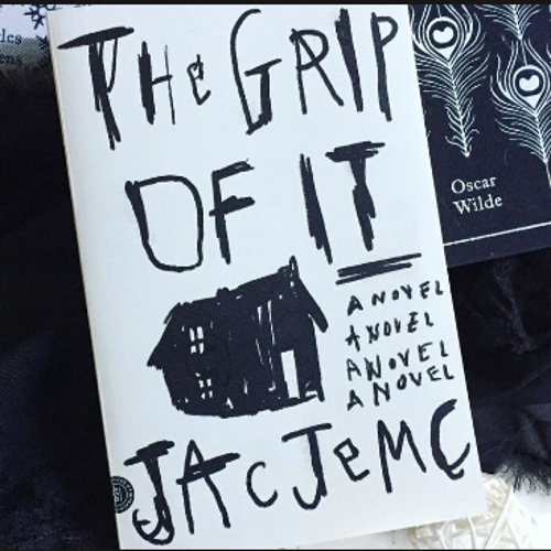 Picture of The Grip of It ( Book by Jac Jemc ) ( Premium Paper and Matte Cover ) Novel