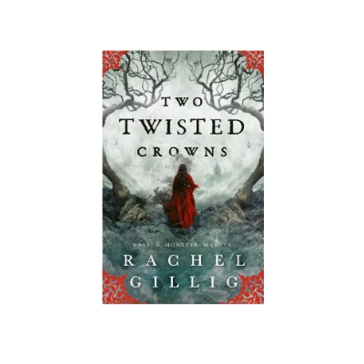 Picture of Two Twisted Crowns ( The Shepherd King #2 ) ( Book by Rachel Gillig ) ( Premium Paper and Matte Cover ) Novel