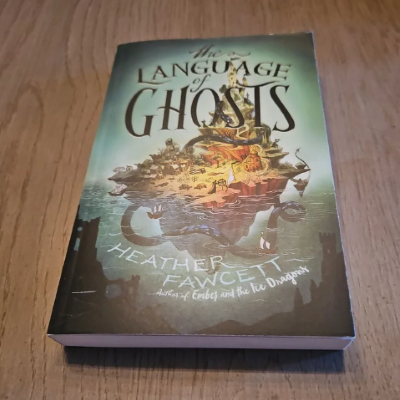 Picture of The Language of Ghosts by Heather Fawcett ( Premium Paper and Matte Cover ) Novel