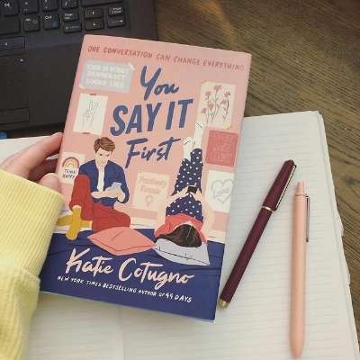 Picture of You Say It First by Katie Cotugno ( Premium Paper and Matte Cover ) Novel