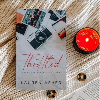 Picture of Throttled ( Dirty Air #1 ) by Lauren Asher ( Premium Print and Matte Cover ) Novel