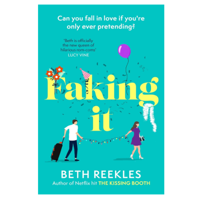Picture of Faking It by Beth Reekles ( Premium Paper and Matte Cover ) Novel