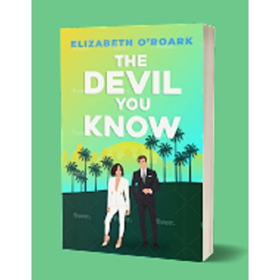 Picture of The Devil You Know ( The Devils #3 ) by Elizabeth O'Roark ( Premium paper and Matte Cover ) Novel