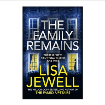 Picture of The Family Remains ( The Family Upstairs #2 ) ( Book by Lisa Jewell ) ( Premium Paper and Matte Cover ) Novel