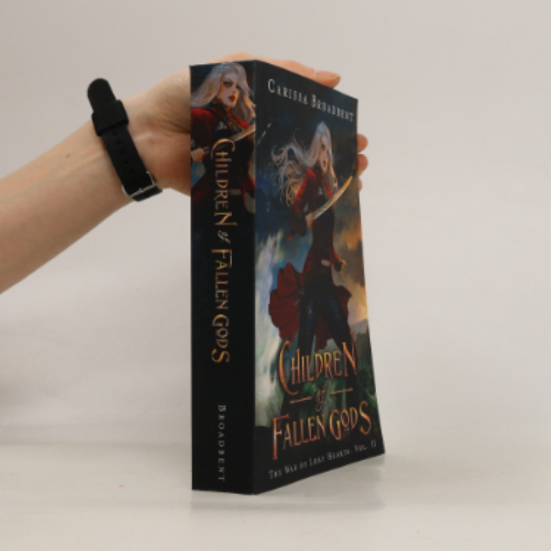 Picture of Children of Fallen Gods ( The War of Lost Hearts #2 ) ( Book by Carissa Broadbent ) ( Premium Paper and Matte Cover ) Novel