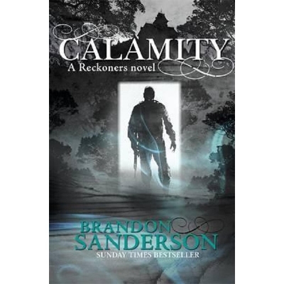 Picture of Calamity ( The Reckoners Series #3 ) by Brandon Sanderson ( Premium Paper and Matte Cover ) Novel