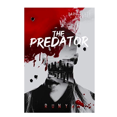 Picture of The Predator ( Dark Verse #1 ) by RuNyx ( Premium Paper and Matte Cover ) Novel