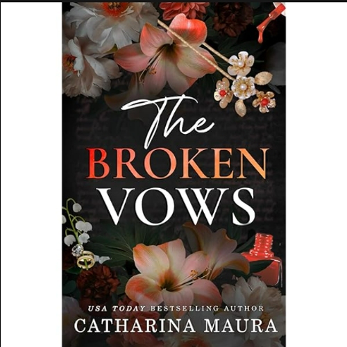 Picture of The Broken Vows: Zane and Celeste's Story ( The Windsors #4 ) ( Book by Catharina Maura ) ( Premium Paper and Matte Cover ) Novel