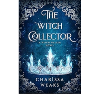 Picture of The Witch Collector ( Witch Walker #1 ) ( Book by Charissa Weaks ) ( Premium Paper and Matte Cover ) Novel