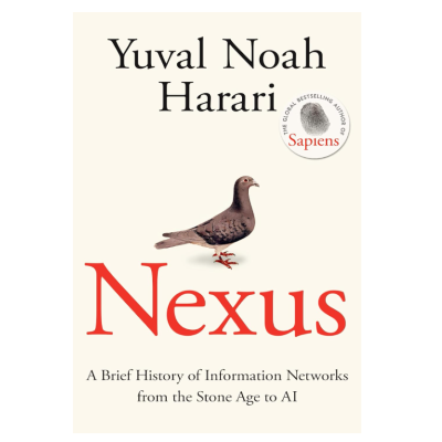 Picture of Nexus: A Brief History of Information Networks from the Stone Age to AI by Yuval Noah Harari ( Premium Paper and Matte Cover ) Novel