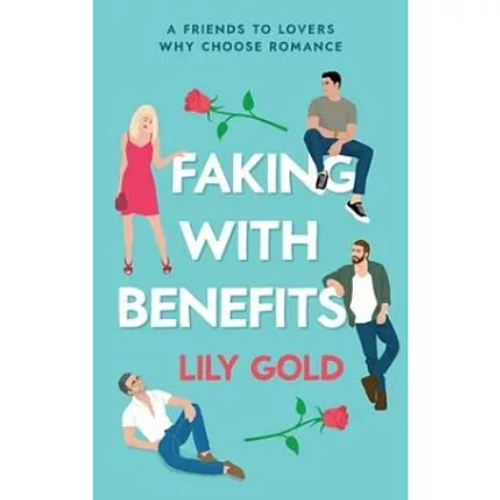Picture of Faking with Benefits ( Book by Lily Gold ) ( Premium Paper and Matte Cover ) Novel