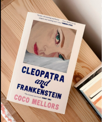Picture of Cleopatra and Frankenstein by Coco Mellors ( Premium Paper and Matte Cover ) Novel