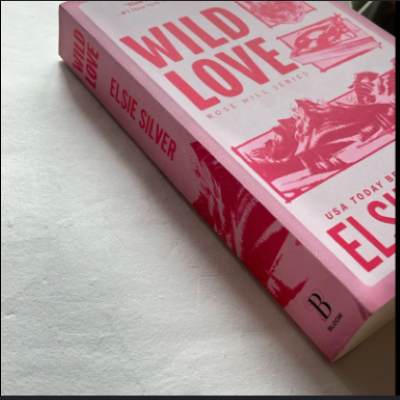 Picture of Wild Love ( Rose Hill #1 ) ( Book by Elsie Silver ) ( Premium Paper and Matte Cover ) Novel