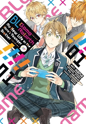 Picture of BL Game Rebirth: My New Life as the Hero's Younger Brother Vol. 1