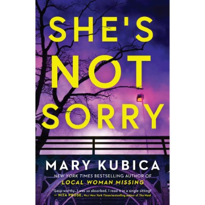 Picture of She's Not Sorry by Mary Kubica ( Premium Paper and Matte Cover ) Novel
