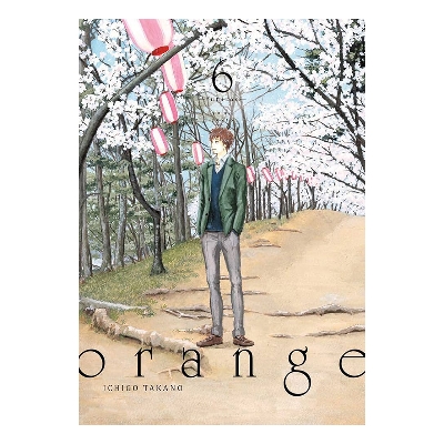 Picture of Orange Vol.6 | Premium Quality Paperback Manga | MANGA Book gardan