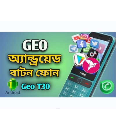 Picture of Geo T30  OS: Android 11 supported batton mobile Apps: Google Play Store, IMO, WhatsApp, YouTube, FB, TikTok, bKash and others
