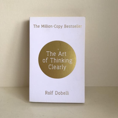 Picture of The Art of Thinking Clearly Hardcover