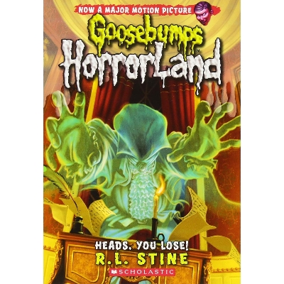 Picture of Heads You Lose!: 15 (Goosebumps Horrorland - 15) Paperback