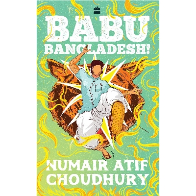 Picture of Babu Bangladesh! Hardcover
