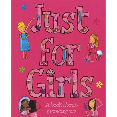 Picture of Just For Girls: A Book About Growing Up Hardcover