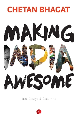Picture of Making India Awesome: New Essays and Columns Paperback