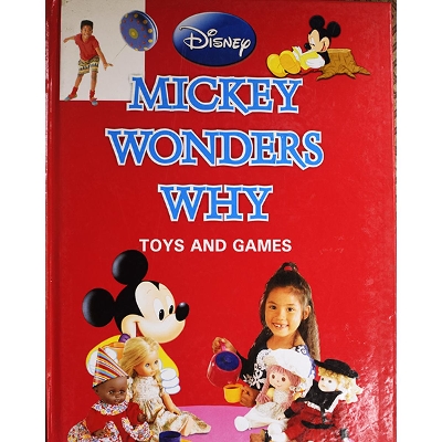 Picture of Mickey Wonders Why: Toys and Games