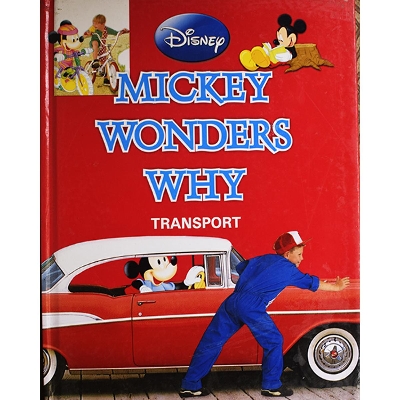 Picture of Mickey Wonders Why: Transport