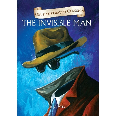 Picture of Om Illustrated Classics the Invisible Man Hardcover