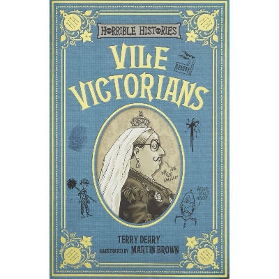Picture of Vile Victorians (Horrible Histories 25th Anniversary Edition) Paperback